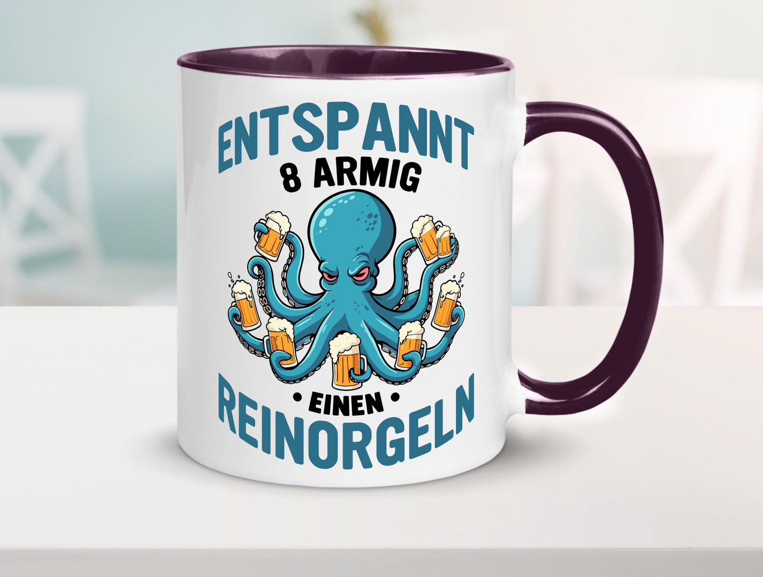 Entspannt 8 armig einen reinorgeln | Saufen Party v2 lustiger Spruch Geschenk