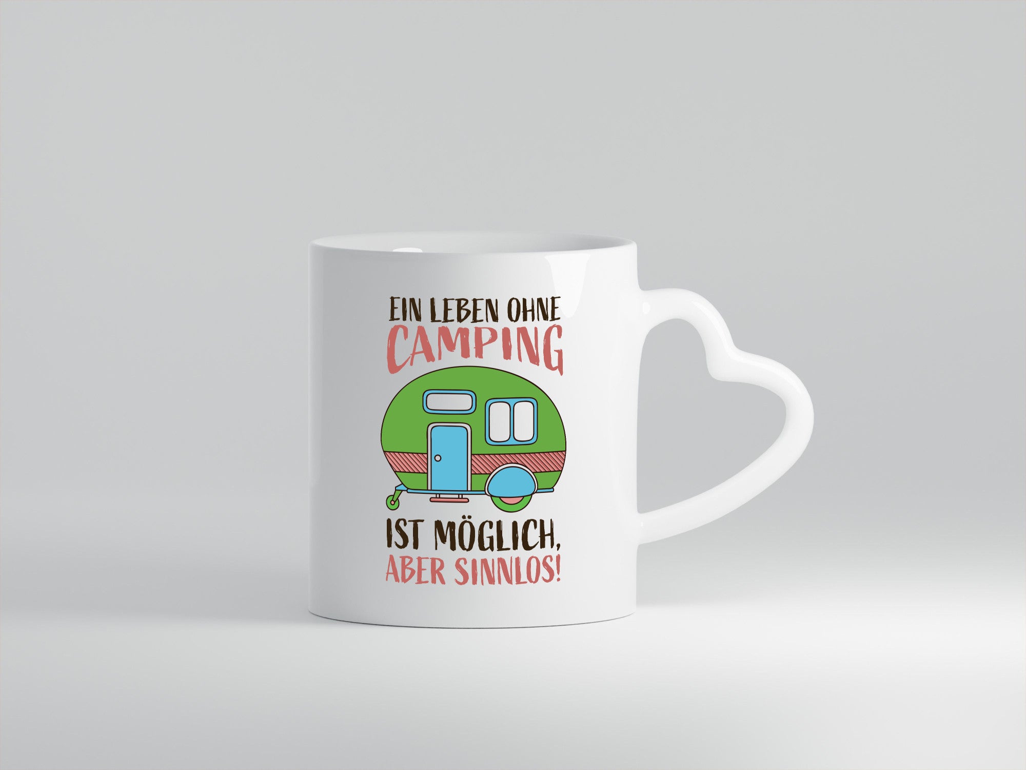 Leben ohne Camping | Möglich, aber sinnlos| Wohnwagen lustiger Spruch Geschenk