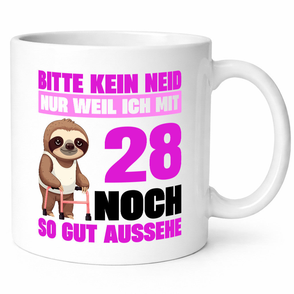 28. Geburtstag | Bitte kein neid Faultier 28 Jahre Humor Geschenkidee Tasse