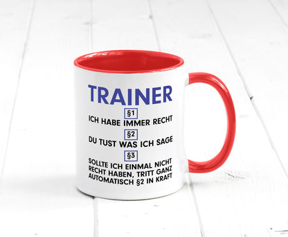 Ich habe immer Recht Trainer | Verein Sport v2 lustig Humor Geschenkidee