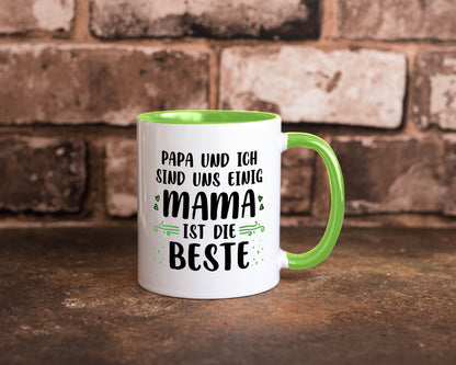 Papa und ich sind uns einige Mama ist die beste | Muttertag Geschenk Familie