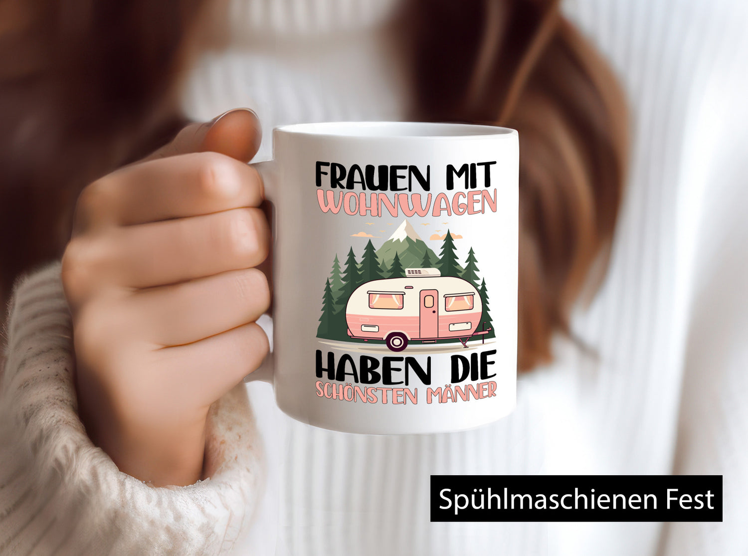 Frauen mit wohnwagen haben die schönsten Männer | v2 Humor Geschenkidee Tasse