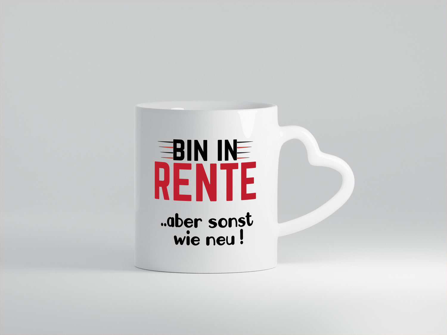 Bin in Rente aber sonst wie neu | Ruhestand Rentner Geschenk Jubiläum lustiger