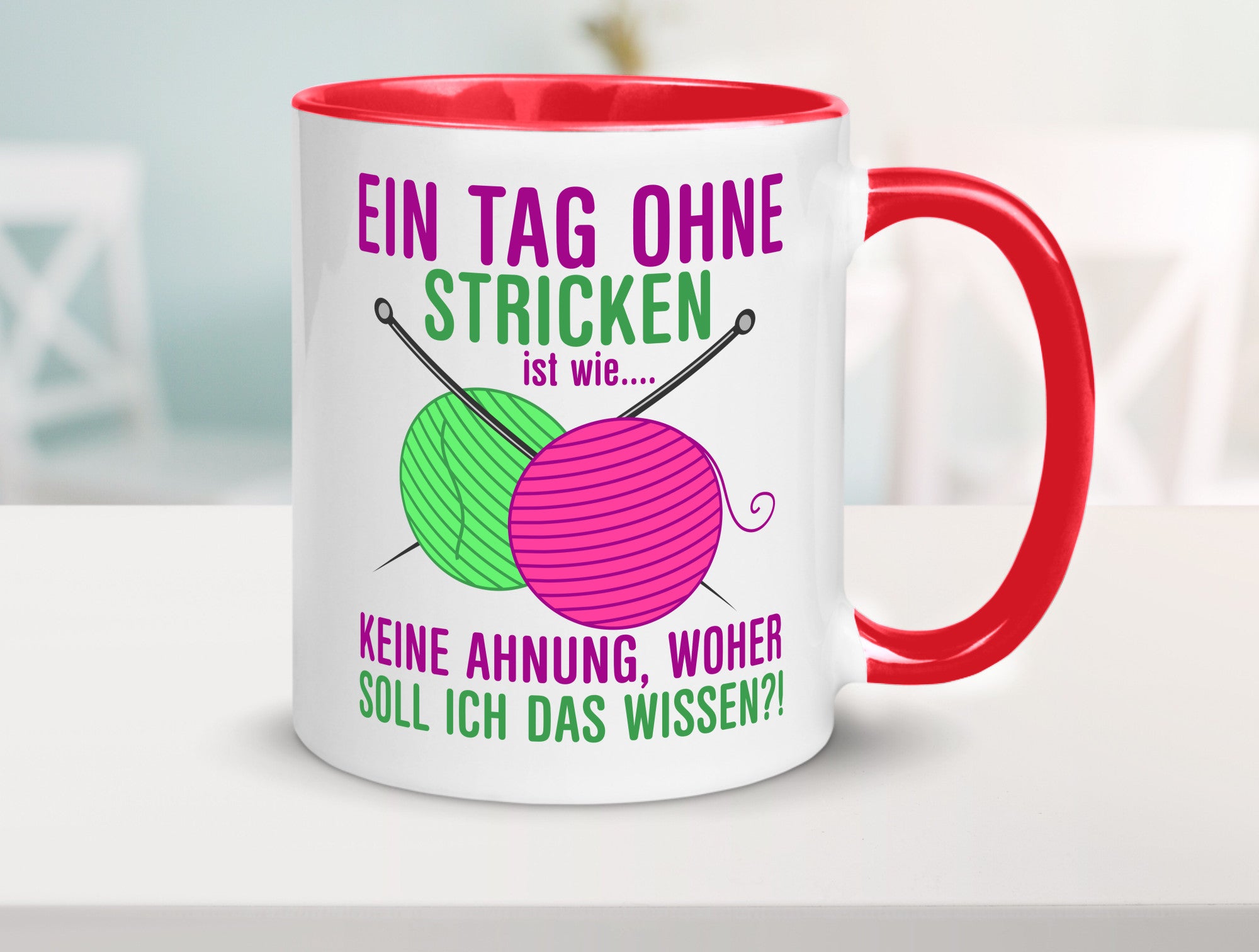 Ein Tag ohne Stricken | Strickzubehör Hobbystrickerin Geschenk Humor