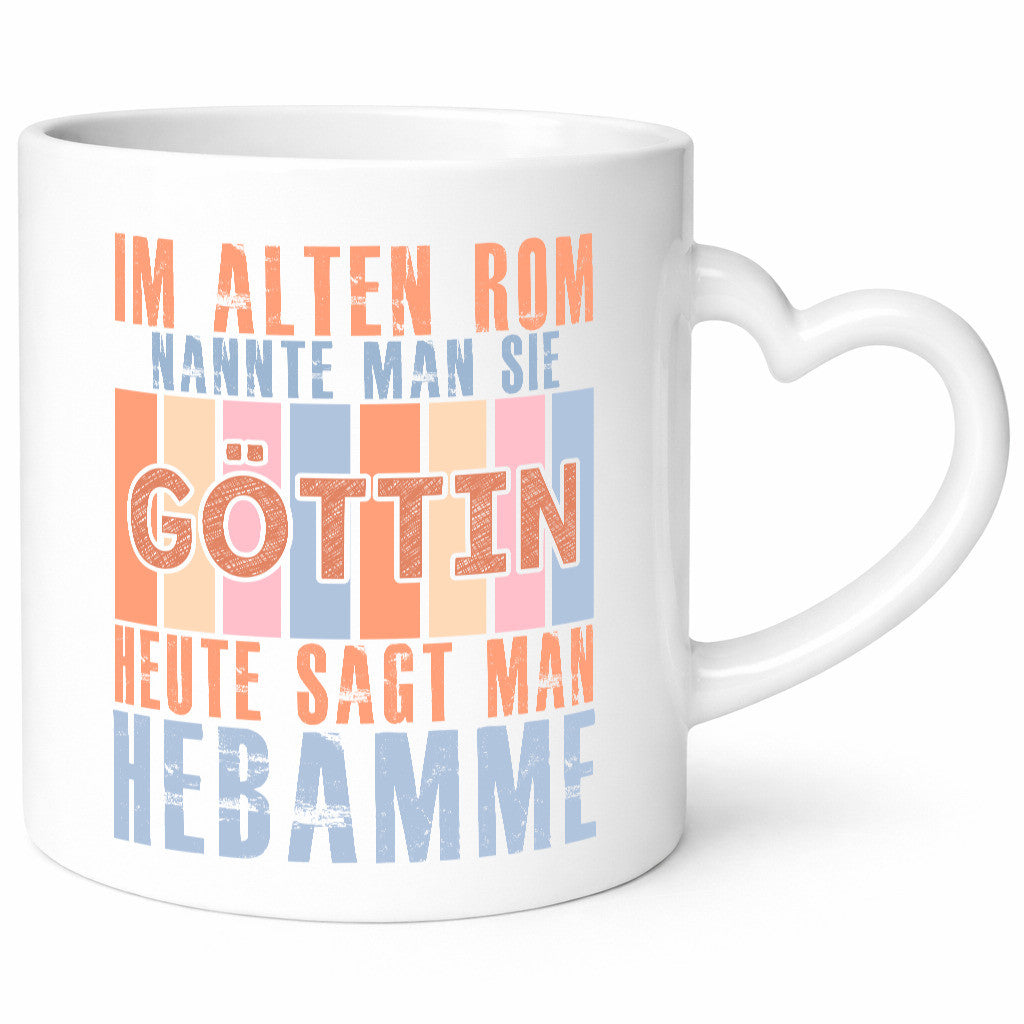 Heute sagt man: Hebamme | Geburtshilfe Humor Geschenkidee Tasse