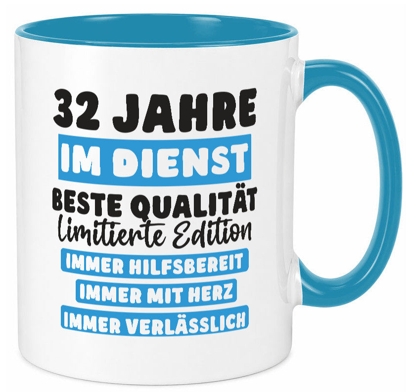 32 Jahre im Dienst | Jubiläum Arbeit v6 Geschenk Kollegen Büro lustiger Spruch