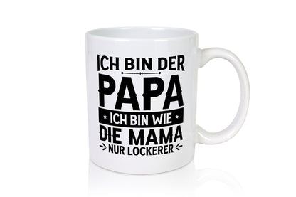 Papa wie Mama, nur lockerer | Sterne Pfeile Geschenkidee Familie Humor Tasse