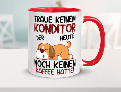 Traue keinem Konditor | Konditorei Humor Geschenkidee Tasse