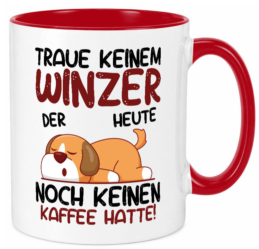 Traue keinem Winzer | Weinbauer Wein Geschenkidee Humor Tasse