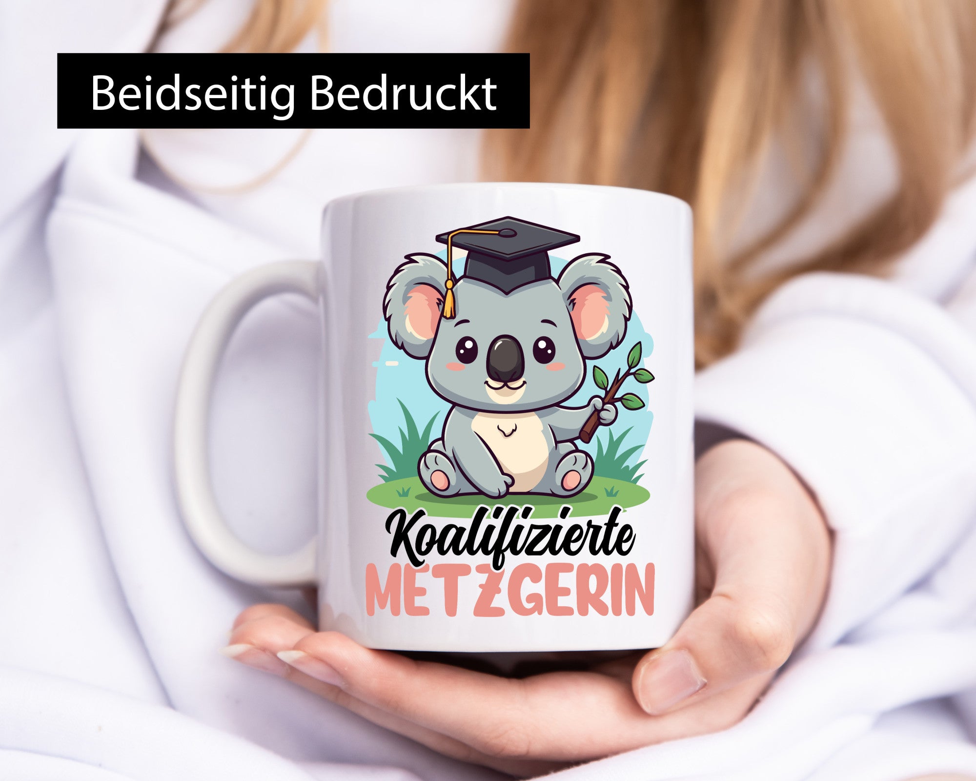 Koalifizierte Metzgerin | Fleischerin Geschenk Humor Geschenkidee lustiger
