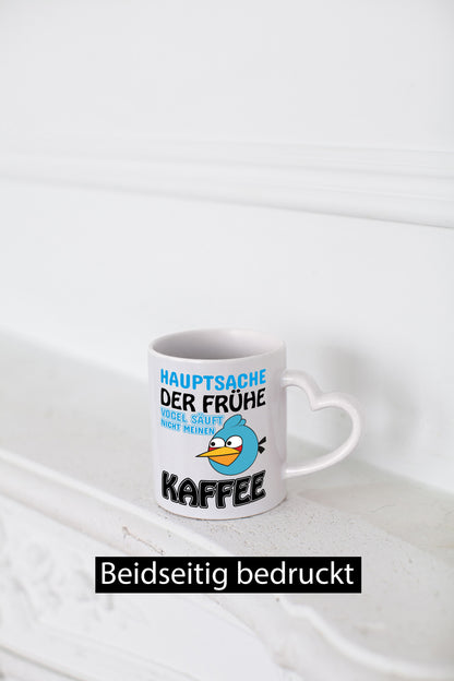 der frühe Vogel säuft nicht meinen Kaffee lustiger Spruch Geschenk Humor