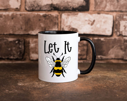 let it bee | bienenliebhaber Imker Bienenvolk Honig Humor Geschenkidee Tasse