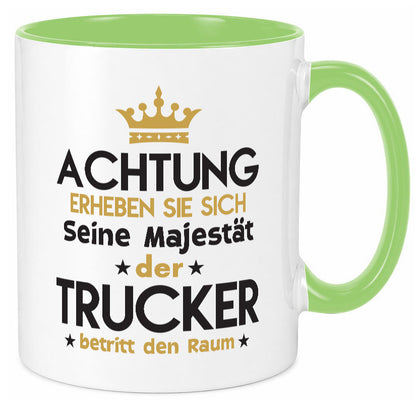 Seine Majestät Trucker | LKW Fahrer Beruf Humor Arbeit Kollegen Büro