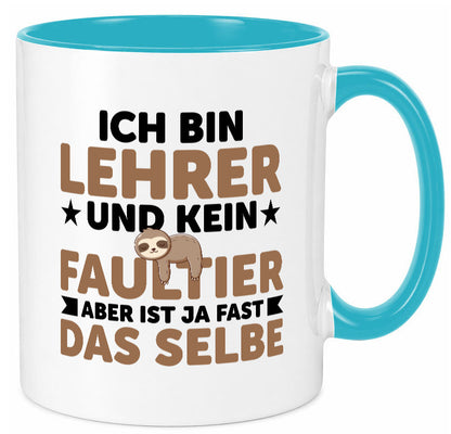 Ich bin kein Faultier: Lehrer | Schule Beruf Schüler Humor Arbeit Kollegen Büro