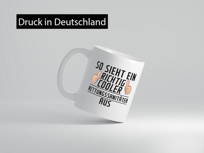 Richtig Cooler Rettungssanitäter | Sanitäter Humor Geschenkidee Tasse