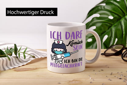 Ich darf kommisch sein | Pflegekraft Krankenschwester Humor Geschenkidee Tasse