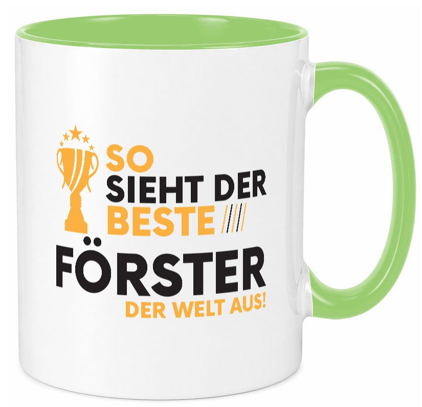Der Weltbeste Förster | Forst Arbeit Geschenkidee Kollegen Büro Humor Tasse