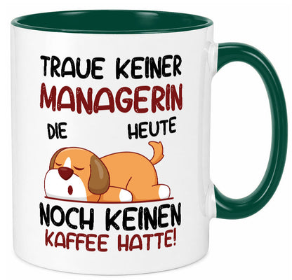 Traue keiner Managerin | Management lustiger Spruch Geschenk Humor Geschenkidee
