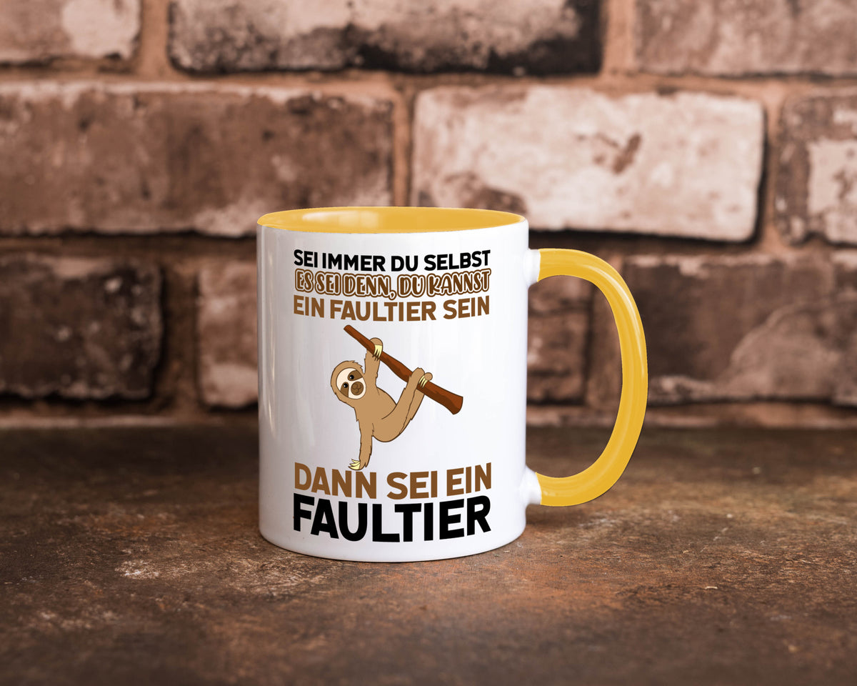 Sei du selbst Humor Geschenkidee Tasse