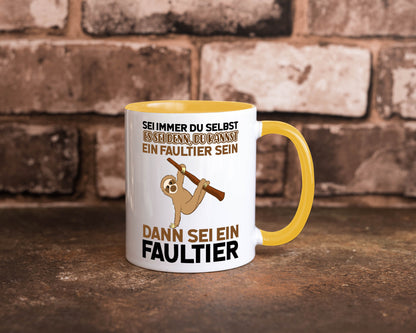 Sei du selbst Humor Geschenkidee Tasse