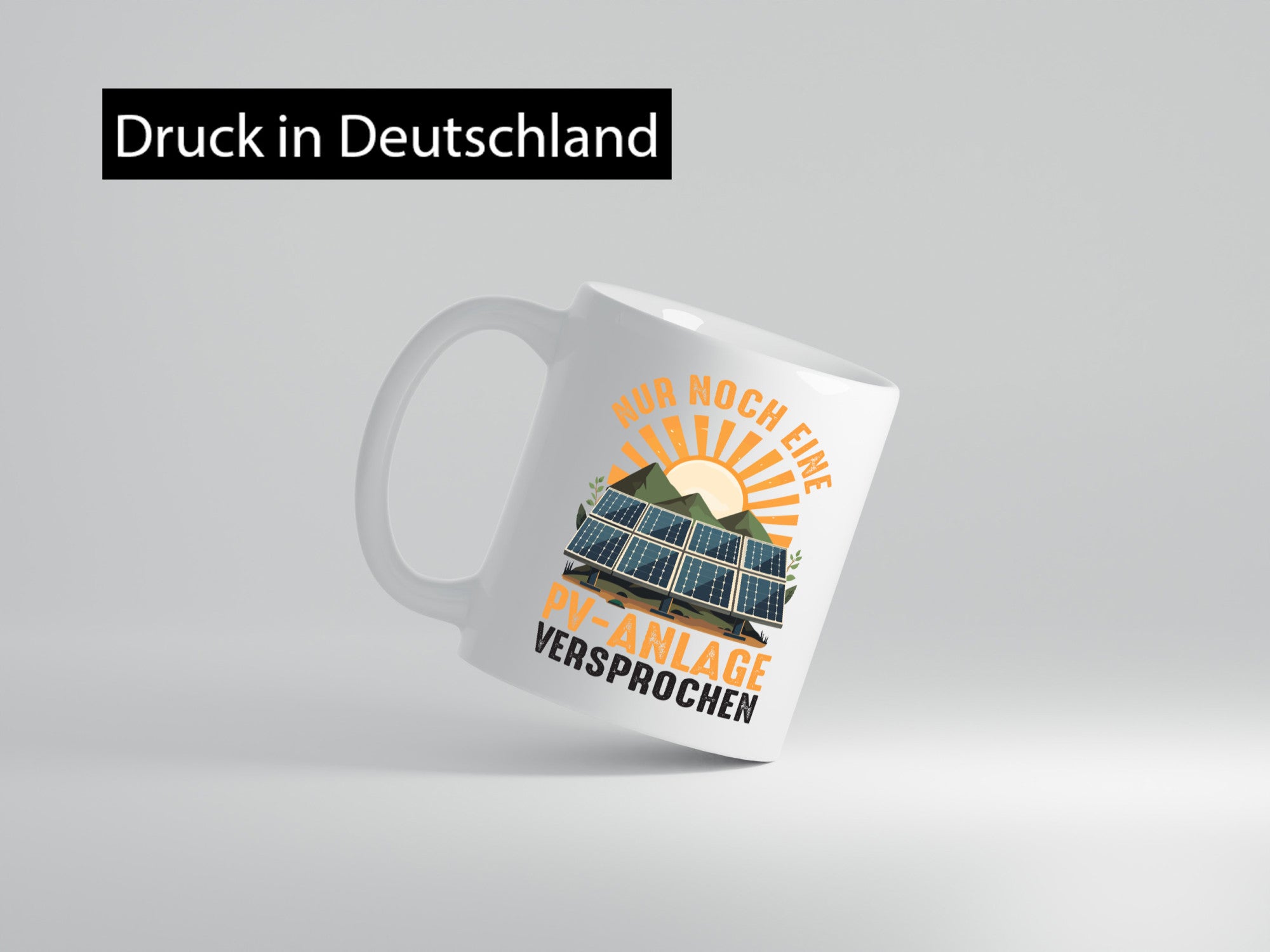 PV Anlage | Nur noch eine Phzotovoltaikanlagen v2 Humor Geschenkidee Tasse