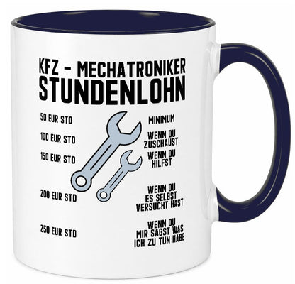 KFZ Mechatroniker | Stundenlohn Automechaniker Spruch Humor Geschenkidee Tasse