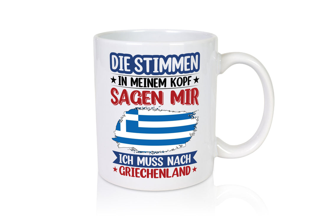 Griechenland | Urlaub Stimmen in meinem Kopf Traumland Humor Geschenkidee Tasse