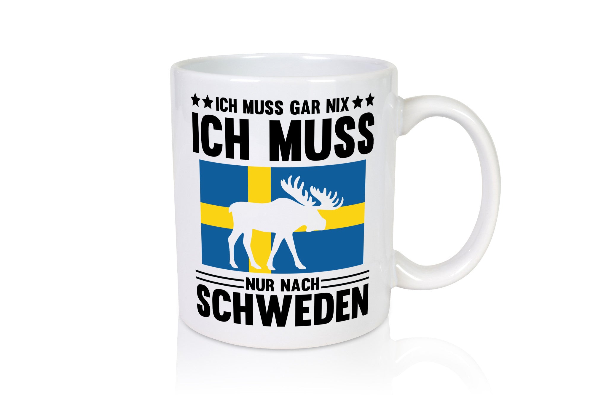 Ich muss gar nix nur nach Schweden Humor Geschenkidee Tasse