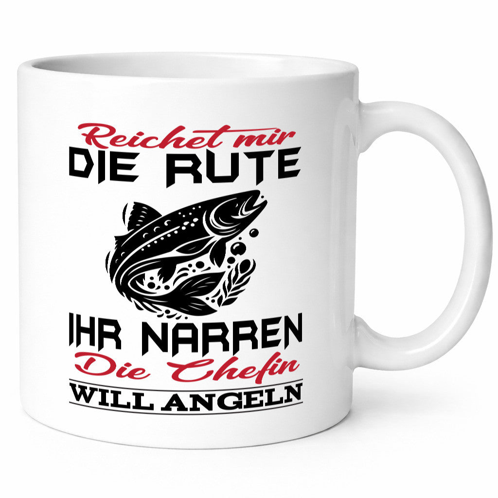 Reichet mir die Rute Chefin will Angeln | lustiger Spruch Geschenk Arbeit