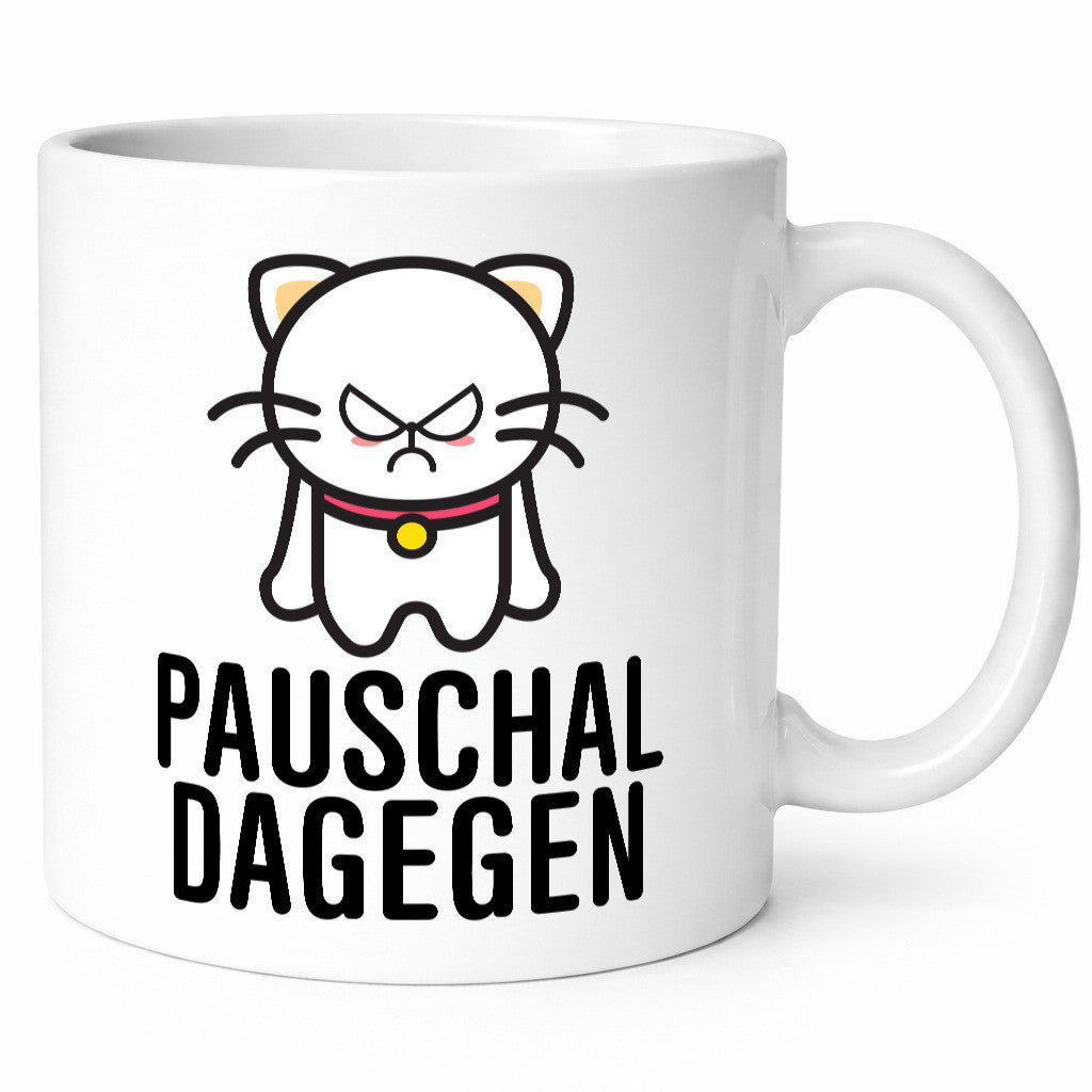 Pauschal dagegen | Katze Wut Geschenk Tierliebhaber Humor lustiger Spruch Tasse