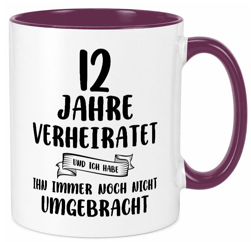 12 Jahre Verheiratet, immer noch am Leben! Geschenkidee Humor Tasse