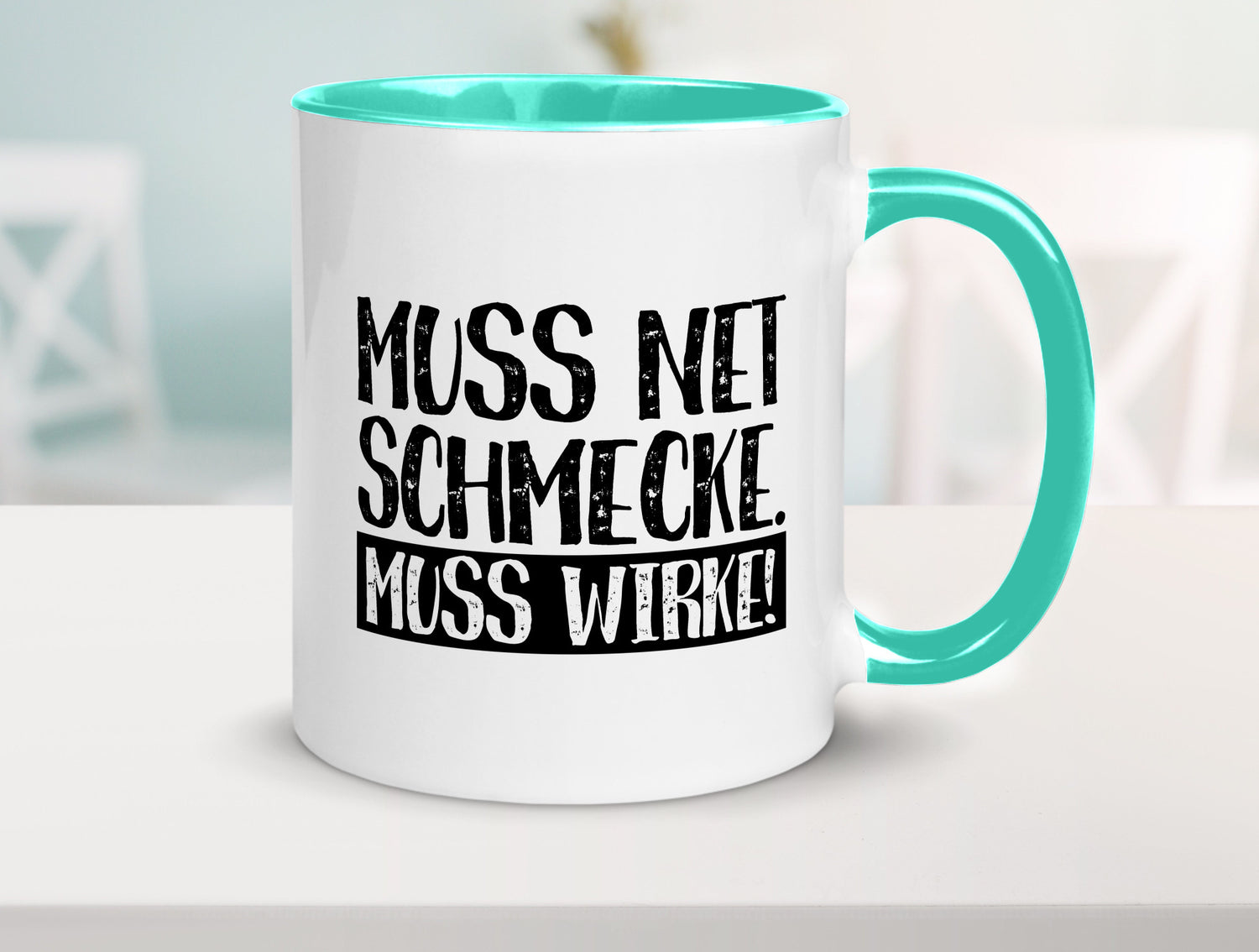 Muss net schmecken, wirken! | Medizin lustig Humor Geschenkidee Geschenk Tasse