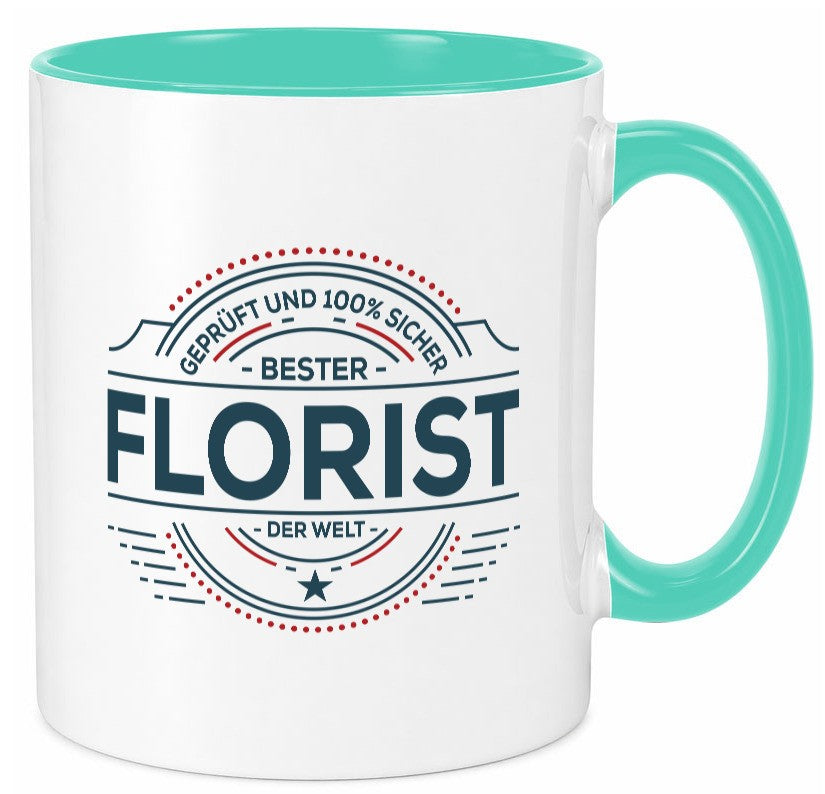 Geprüft und sicher: Florist | Blumen Verkäufer Geschenkidee Humor Tasse
