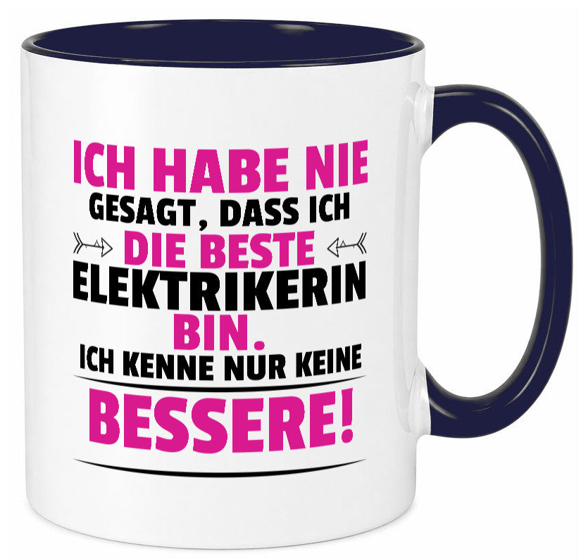 Die Beste Elektrikerin | Elektronikerin Elektrik lustiger Spruch Geschenk Humor