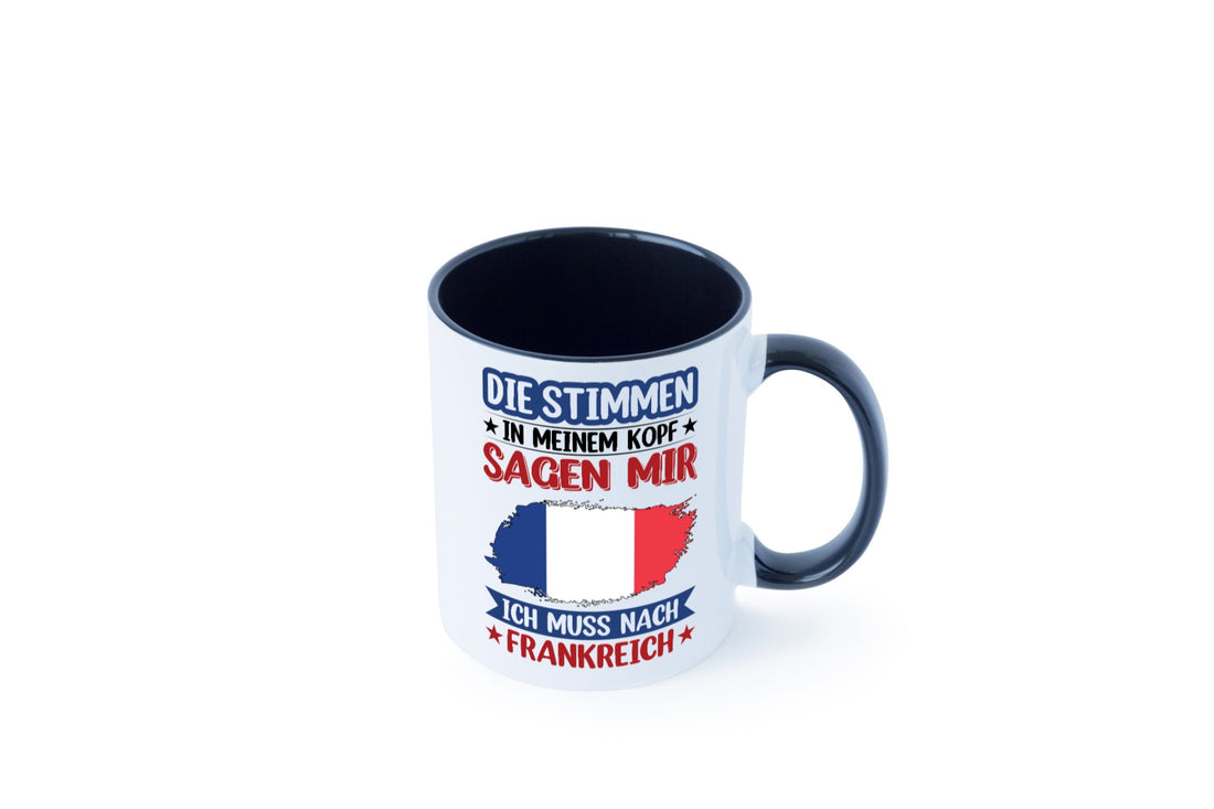 Frankreich | Urlaub Stimmen in meinem Kopf Traumland Geschenkidee Humor Tasse