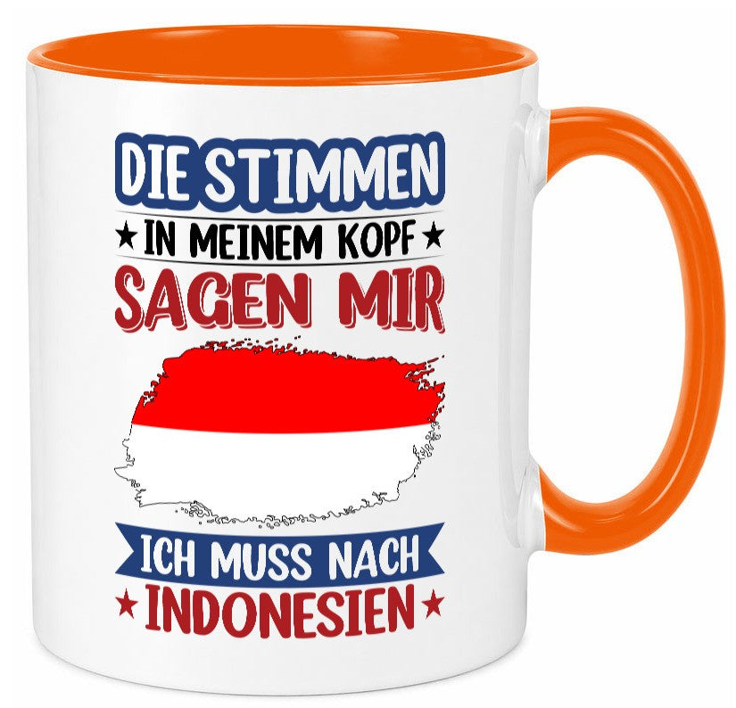 Indonesien | Urlaub Stimmen in meinem Kopf Traumland Geschenk Humor Tasse