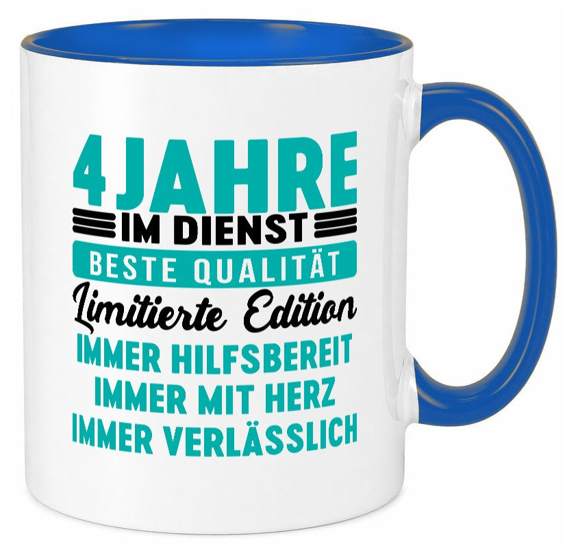 4 Jahre im Dienst | Jubiläum Arbeit v5 Geschenkidee Kollegen Büro Humor Tasse