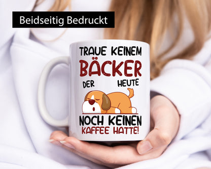 Traue keinem Bäcker | Bäckerei Backen Konditor lustig Humor Geschenkidee