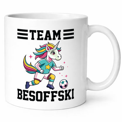 Team Besoffski | Einhorn Fußball v2 Geschenkidee Humor Tasse
