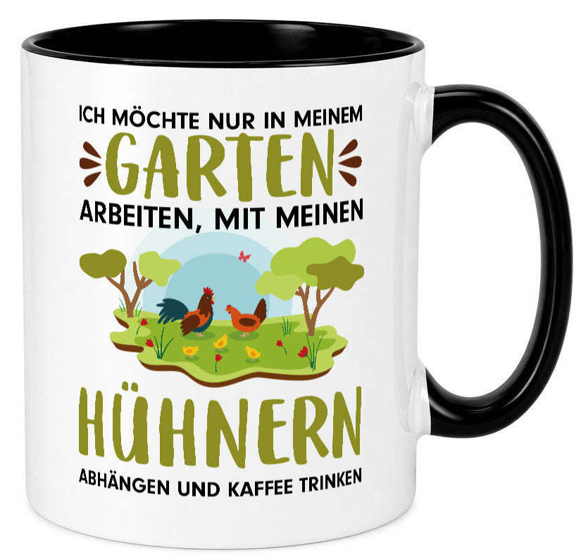 Garten Hühner | Gartenarbeit Tasse Bauernhof Spruch lustiger Geschenk Arbeit
