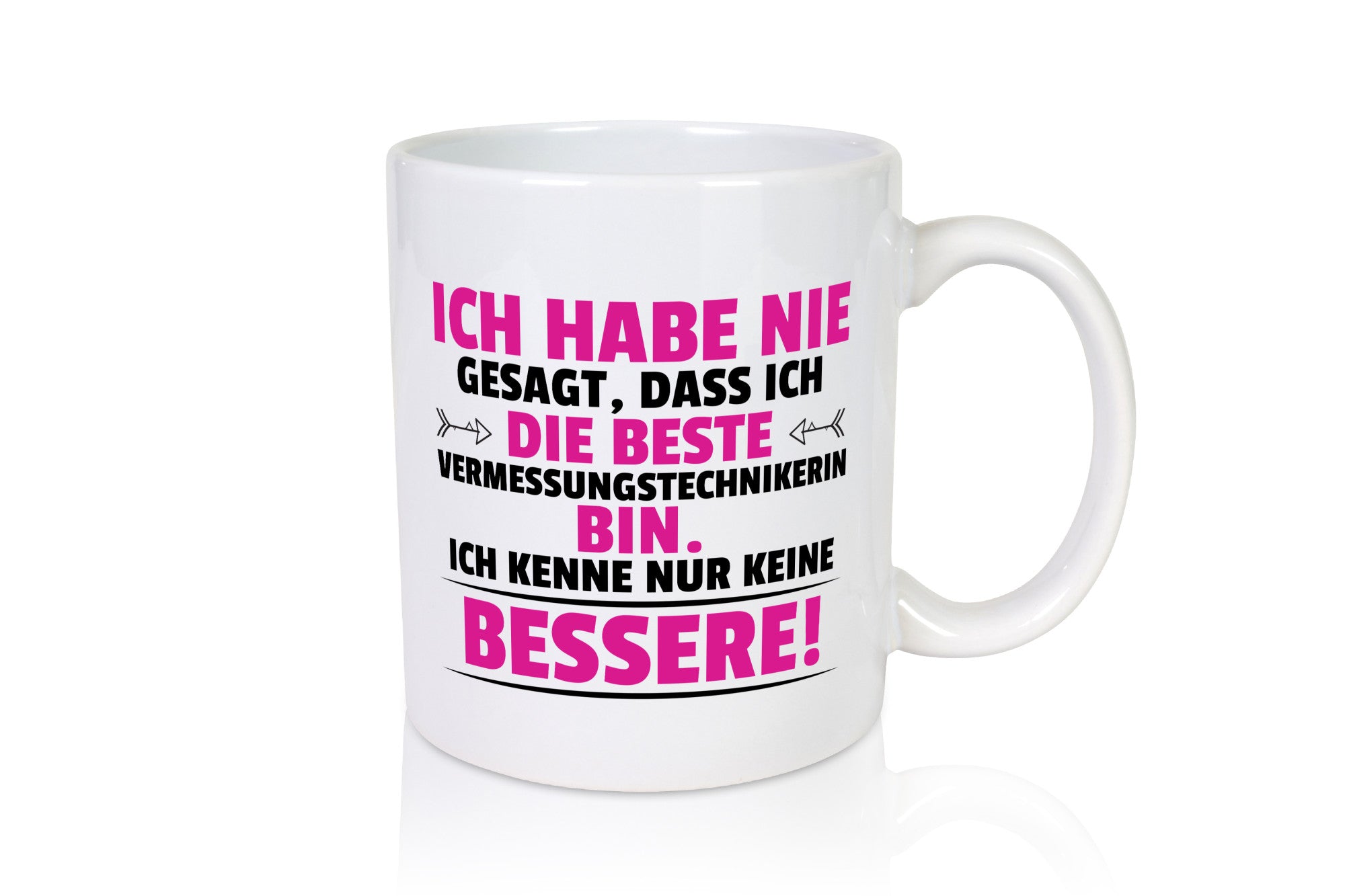 Die Beste Vermessungstechnikerin | Techniker Geschenkidee Humor Tasse