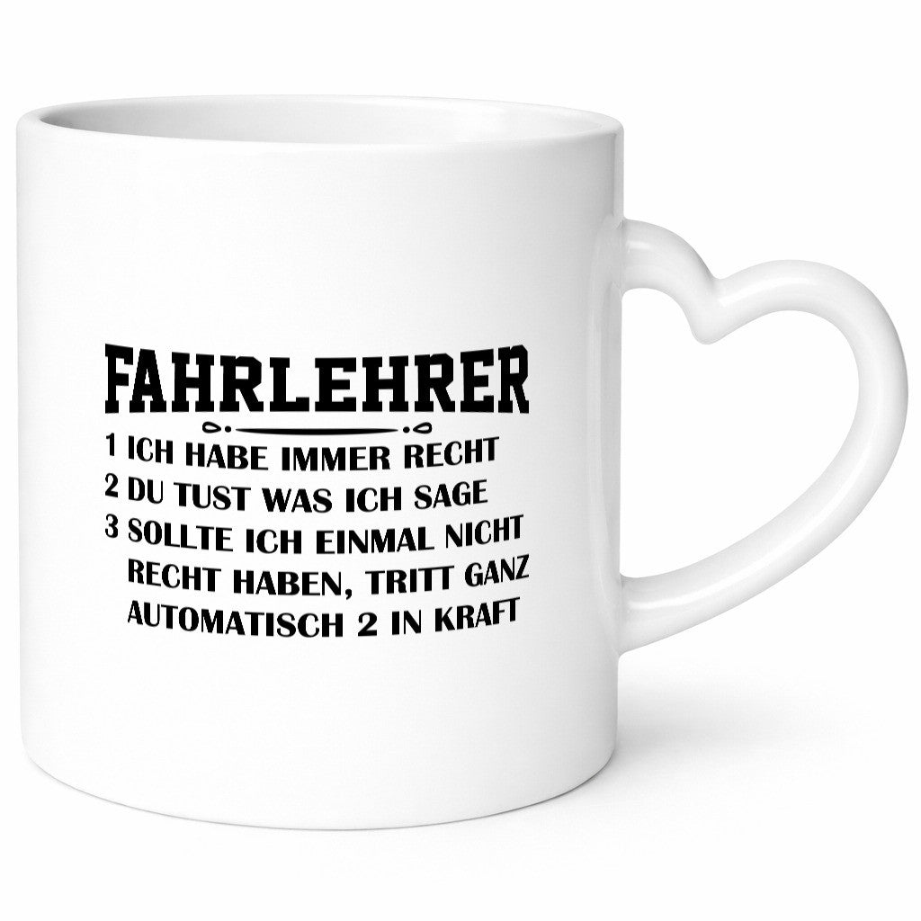 Driving Instructors Are Always Right | Rules Gift Idea Funny Mug