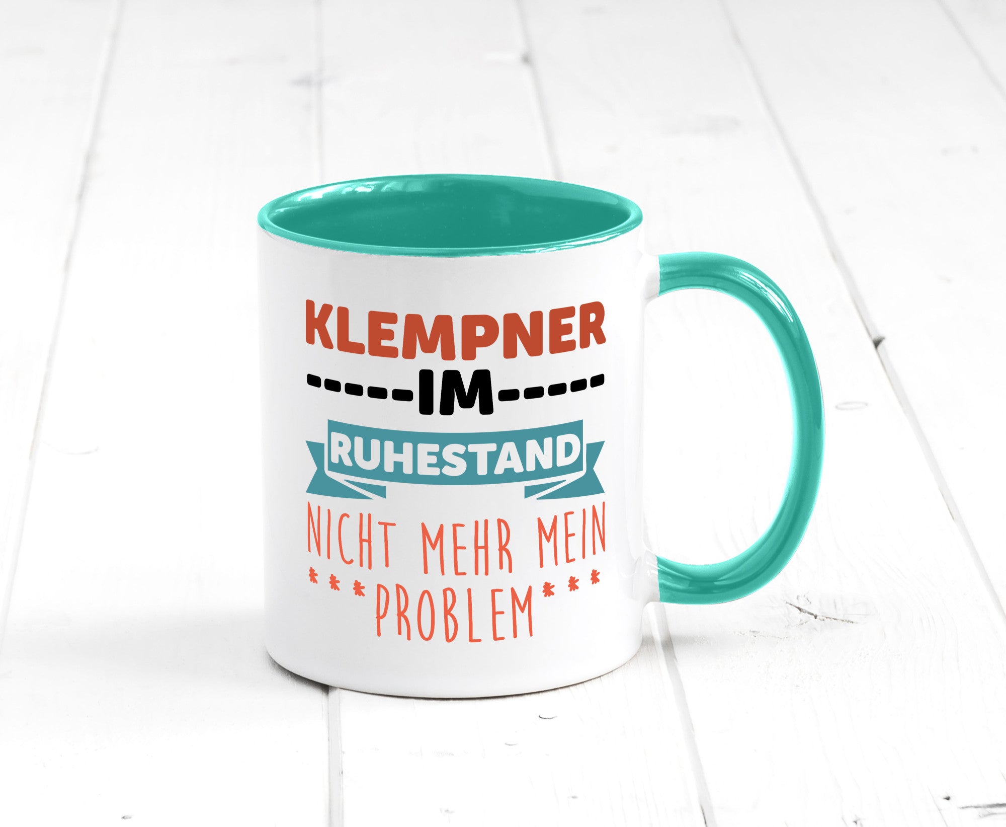 Klempner im ruhestand nicht mehr mein Problem Geschenkidee Jubiläum Humor Tasse