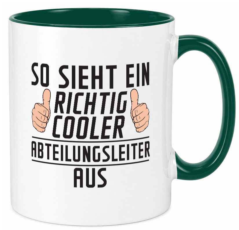Richtig Cooler Abteilungsleiter| Führungskraft lustiger Spruch Geschenk Humor