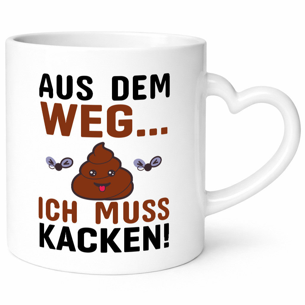 Aus dem weg! lustiger Spruch Geschenk Humor Geschenkidee Tasse