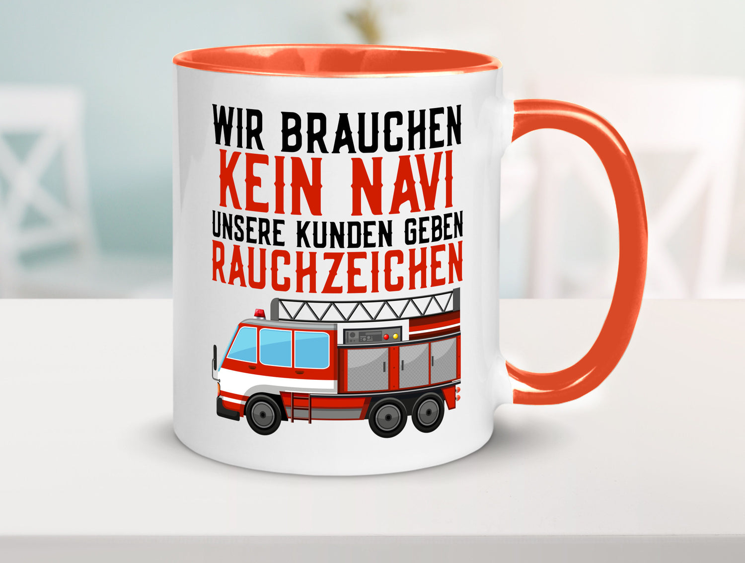 Wir brauchen kein Navi | Feuerwehr Brand Rauchzeichen Geschenkidee Humor Tasse
