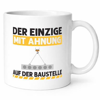 Der einzige mit ahnung auf Baustelle | Bauarbeiter v2 Humor Arbeit Kollegen