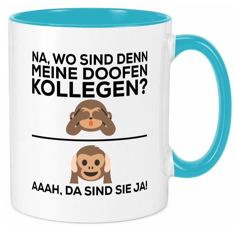 Doofe Kollegen | Bürotasse lustig Affe Arbeitsplatz Geschenkidee Arbeit Büro