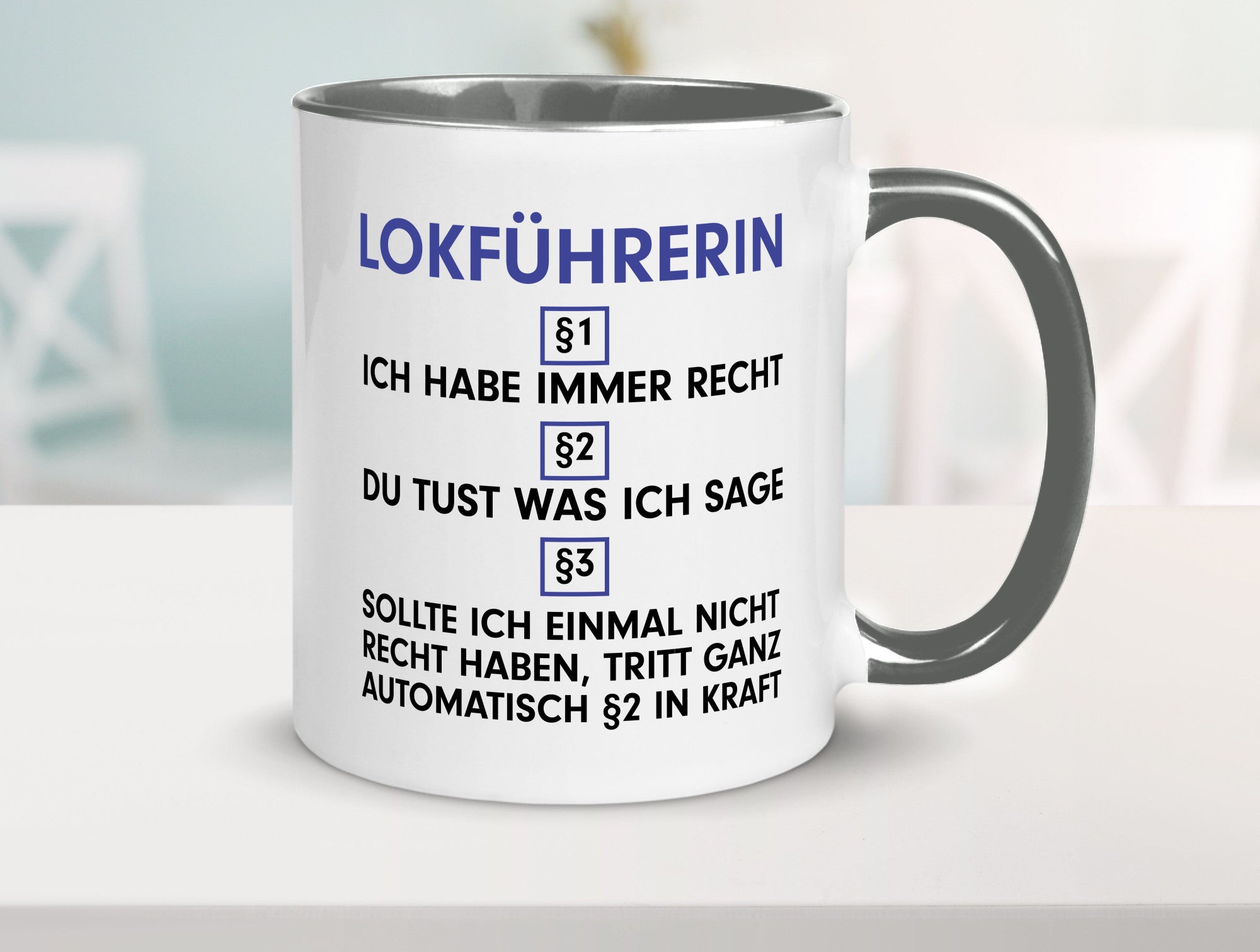 Ich habe immer Recht Lokführerin | Zug Beruf Geschenk Arbeit Kollegen Büro