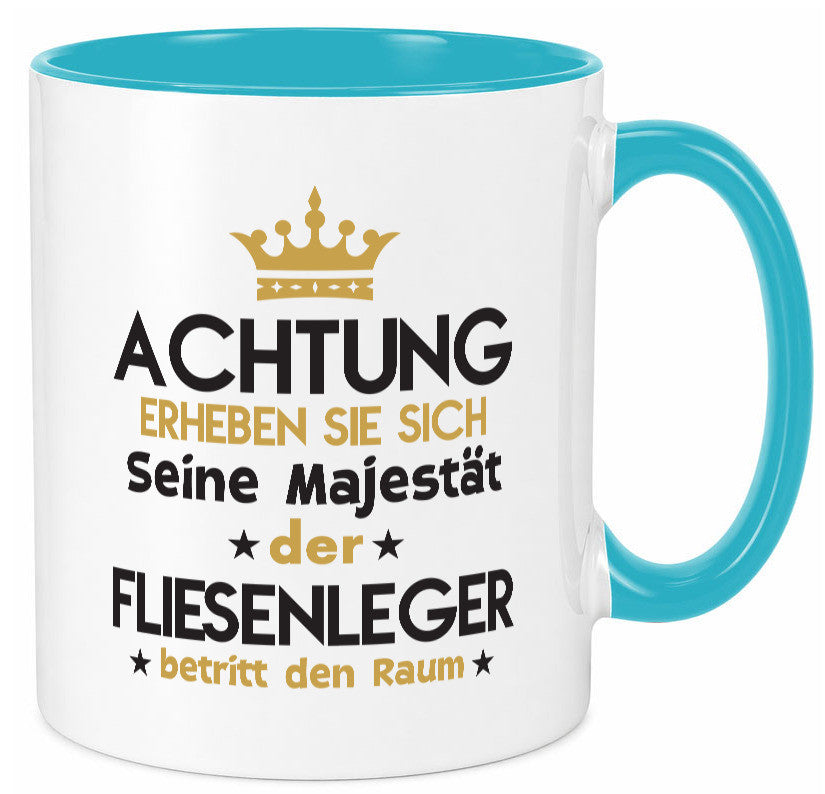 Seine Majestät Fliesenleger | Fliesenlegen Bau lustiger Spruch Geschenk Humor